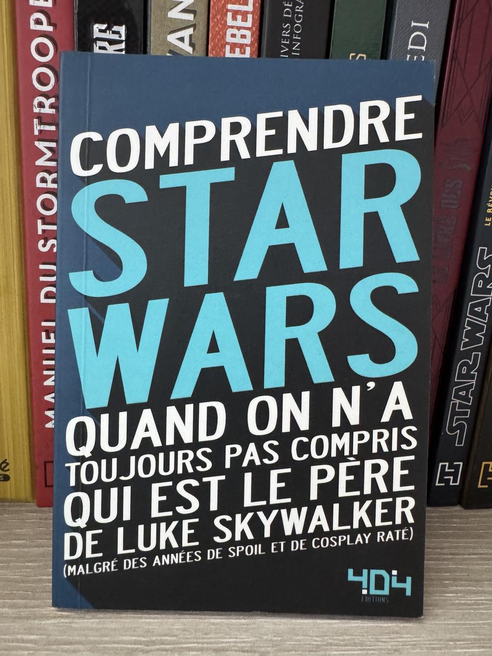 Comprendre Star Wars quand….